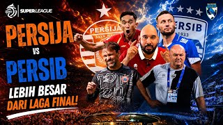 PERSIJA DAN PERSIB KEJAR TIGA POIN, YANG MENANG SIAPA?
