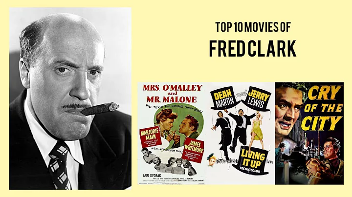 Fred Clark Top 10 Movies of Fred Clark| Best 10 Mo...
