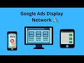 Google Ads Display Network Tutorial