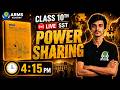 🔴 LIVE Starts 4:15 PM | Class 10 SST | Power Sharing ⚡ |Score 95+ with PG Sir!