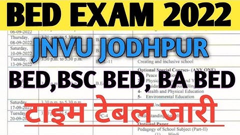 JNVU B.Ed. Exam Date 2022 | JNVU B.Sc.B.Ed. & BA B.Ed. Exam Pattern 2022 |