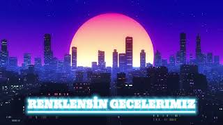 ,,Renklisin gecelerimiz'' Resimi