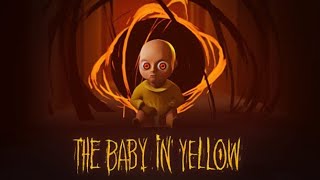 THIS BABY IS SO SCARY!!!!|THE BABY IN YELLOW GAMEPlAY|
