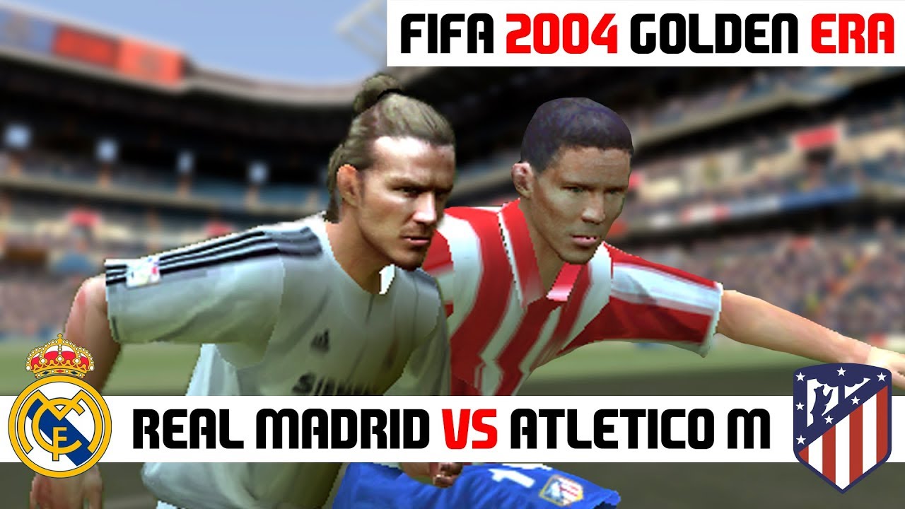 Fifa 04 Real Madrid Vs Atletico Madrid Pc Gameplay Hd Youtube Fifa 04 Real Madrid Vs Atletico Madrid Pc Gameplay Hd Youtube