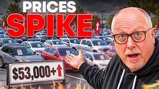 Car Prices SPIKE TO ALL TIME HIGHS $53,000+