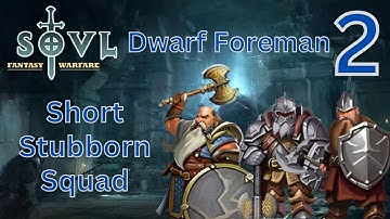 Local Dwarves Too Stubborn To Die - SOVL - Dwarf Holds - Dwarf Foreman - Difficulty 3 - Part 2