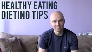 Healthy Eating Diet Tips