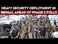 West Bengal Elections | Massive Security Deployment in Bengal Ahead of Phase 2 Polls