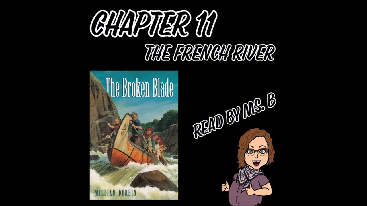 Chapter 11 The Broken Blade - YouTube