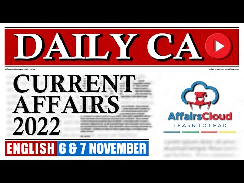 Current Affairs 6 & 7 November 2022 | English | By Vikas Affairscloud For All Exams