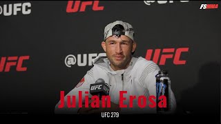 Julian Erosa UFC 279 full post-fight interview