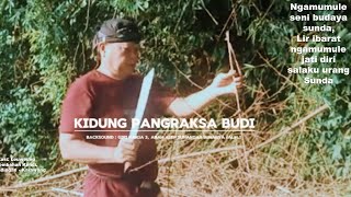 KIDUNG PANGRAKSA BUDI || SITUS PANEMBAHAN KENDI