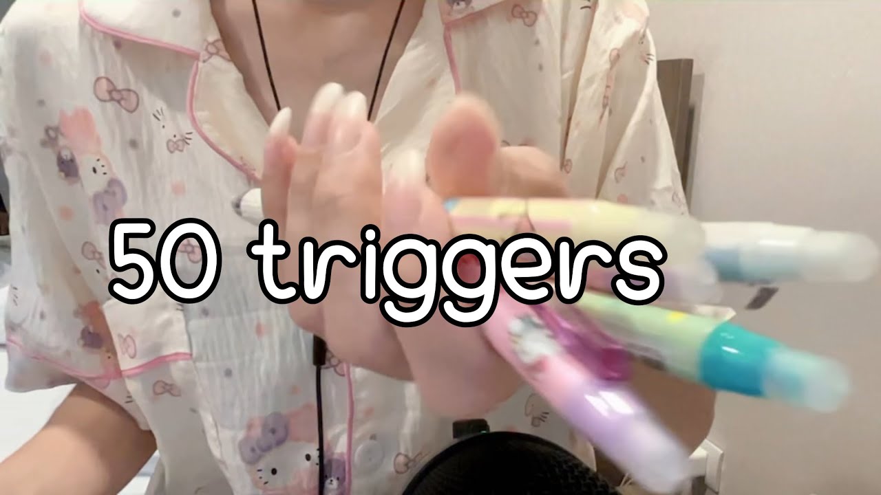 asmr 50triggers in 5minutes 