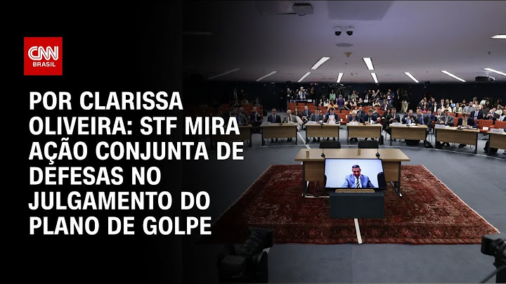 Análise: STF mira ação conjunta de defesas no julgamento do plano de golpe | BASTIDORES CNN
