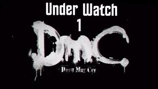 Celebrity DmC: Devil May Cry - Demo Walkthrough - Under Watch Part 1 Net Worth