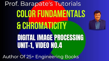 COLOR FUNDAMENTALS AND CHROMATICITY