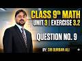 Exercise No.3.2 Q.No.9