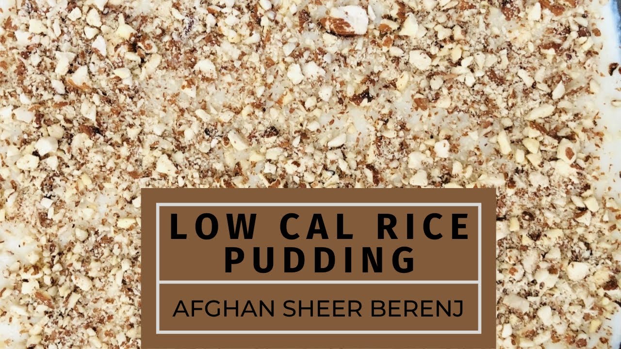 Rice Pudding | Afghan Sheer Berenj | Organic Ingredients | Low Calorie | Breakfast Recipe
