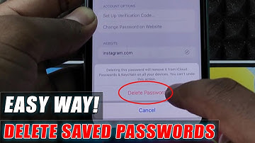 how to delete saved passwords on iphone?