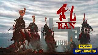 Ran, Ending | Toru Takemitsu
