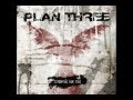 Plan Three - The Common Divided