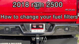 How to change your fuel filters on a 2018 Ram 2500