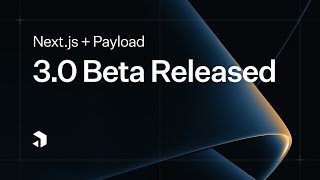 Install Payload Into Any Next.js App With One Line — 3.0 Beta Is Here!