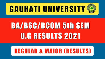Gauhati University 5th Sem Results 2020-21 | How To Check GU Exams Results Process | Withheld | UG