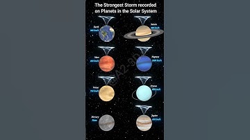 The Strongest Storm recorded on Planets in the Solar System #universe #solarsystem#space #planet