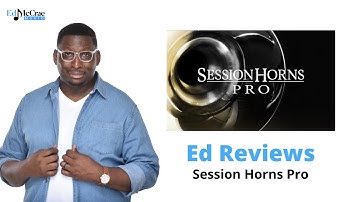 Ed Reviews: Native Instruments Session Horns Pro