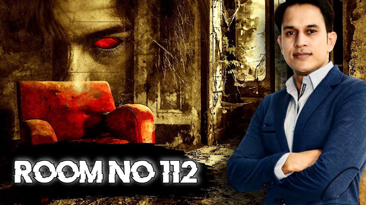 Room 112 -  Ghost Story In Hindi| Horror Story | Prince Singh
