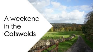 A WEEKEND IN THE COTSWOLDS | ENGLAND | Claire Imaginarium