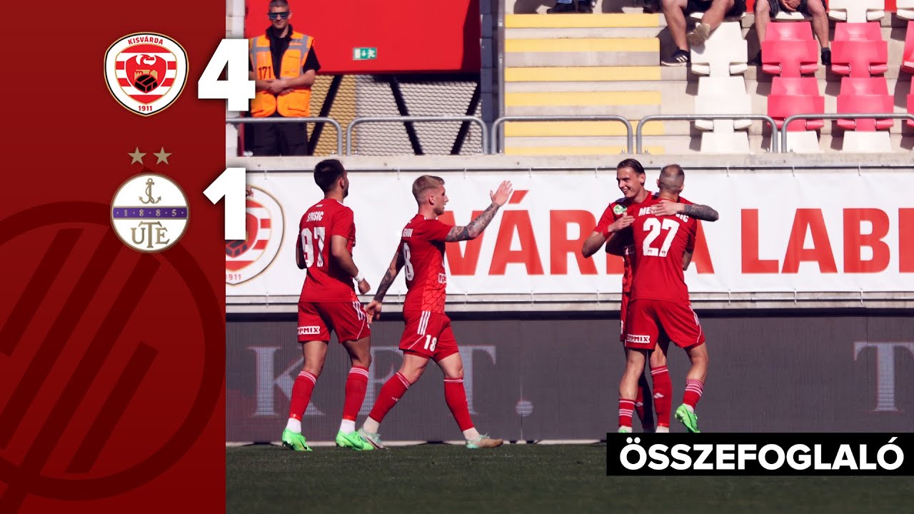 NB I: Kisvárda–Újpest 4–1 | összefoglaló