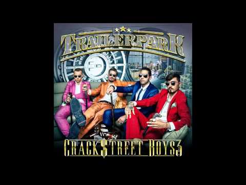 Trailerpark - Falsche Band [CRACKSTREET BOYS 3]