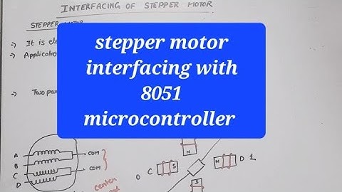 U5 L16|Stepper motor interfacing with microcontroller 8051 | interfacing of stepper motor with 8051