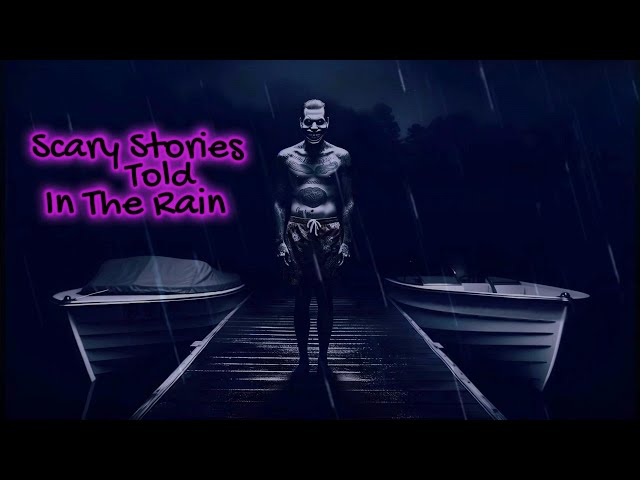 Stay Awhile and Listen | Scary True Stories Told In The Rain | HD RAIN VIDEO | (Scary Stories) class=