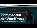 CommandUI for WordPress Demo
