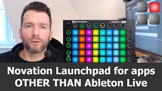 Novation Launchpad for Apps OTHER THAN Albleton Live screenshot 1