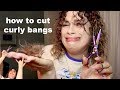 how to cut curly bangs while having a mental breakdown