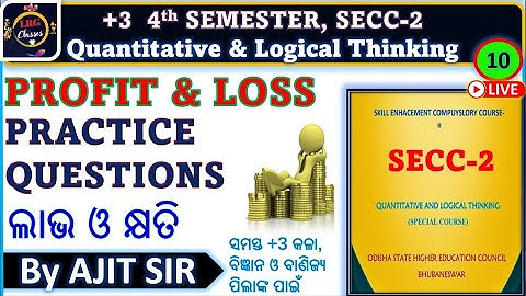 PROFIT AND LOSS Practice Questions | +3 4th SEMESTER SECC-2 | Quantitative Aptitude | CLASS-10