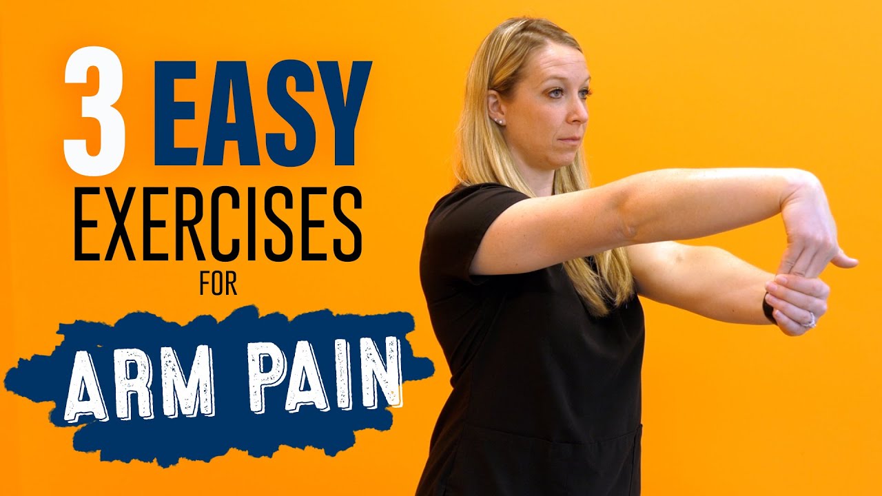 Exercises and Stretches for Arm Pain - YouTube