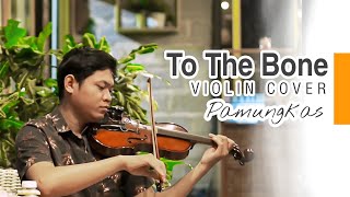 Download Lagu Pamungkas - to the bone ( Violin Cover biola by agus satibi ) MP3