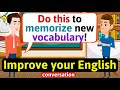 Improve english speaking skills everyday tips to speak in english english conversation practice