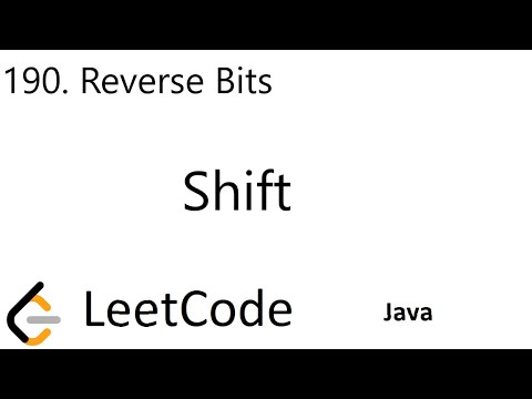 LeetCode 190 | Reverse Bits | Shift | Java