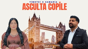 Timotei & Samaria -𝐀𝐒𝐂𝐔𝐋𝐓𝐀 𝐂𝐎𝐏𝐈𝐋𝐄 𝑂𝐹𝐹𝐼𝐶𝐼𝐴𝐿 𝑉𝐼𝐷𝐸𝑂 2026