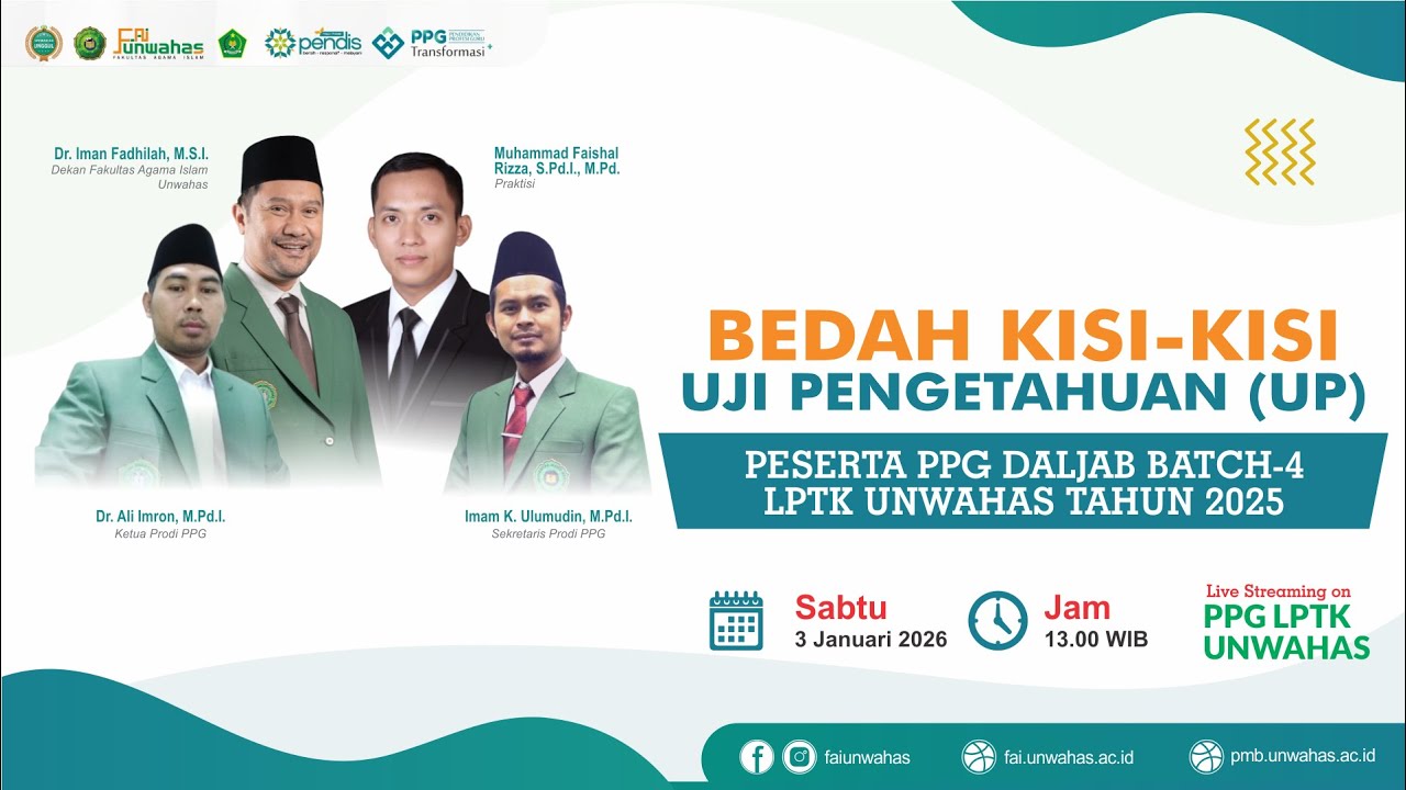 🔴 BEDAH KISI-KISI UP - Mahasiswa PPG Batch 4 LPTK Unwahas 2025