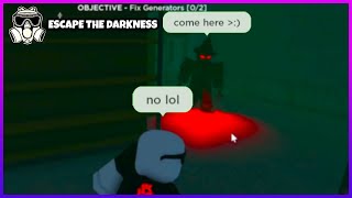 WE RAN THE KILLER ON ONE LOOP... (ROBLOX ESCAPE THE DARKNESS FUNNY MOMENTS 2)