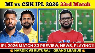 MI vs CSK Dream11 Prediction| MI vs CSK Today Match Prediction| IPL 2026 Match 33