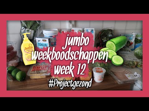 JUMBO BOODSCHAPPEN SHOPLOG WEEK 12! EN PROJECT GEZOND WEEK 2