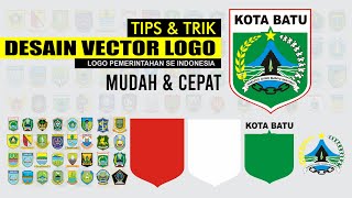 Tutorial Cara CEPAT Desain Vector Logo Pemerintahan - Tips dan Trik